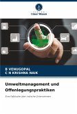 Umweltmanagement und Offenlegungspraktiken Umweltmanagement und Offenlegungspraktiken