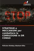 STRATEGIE e MECCANISMI per combattere la CORRUZIONE in DR CONGO STRATEGIE e MECCANISMI per combattere la CORRUZIONE in DR CONGO