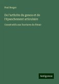 De l'arthrite du genou et de l'épanchement articulaire De l'arthrite du genou et de l'épanchement articulaire