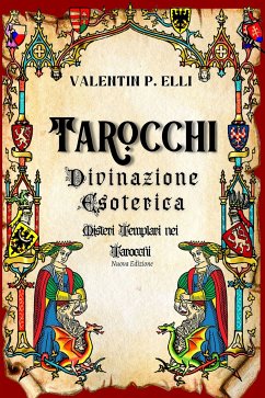 Cover Tarocchi Divinazione Esoterica (eBook, ePUB)