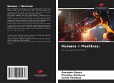 Humans + Machines: Humans + Machines: