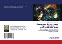Cover Kazahskaq filosofiq: preemstwennost' filosofskih idej