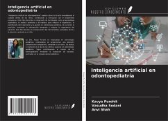 Inteligencia artificial en odontopediatría - Purohit, Kavya; Sodani, Vasudha; Shah, Anvi