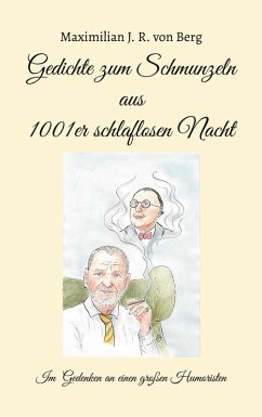 Gedichte zum Schmunzeln aus 1001er schlaflosen Nacht Gedichte zum Schmunzeln aus 1001er schlaflosen Nacht