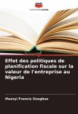 Effet des politiques de planification fiscale sur la valeur de l'entreprise au Nigeria