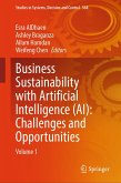 Business Sustainability with Artificial Intelligence (AI): Challenges and Opportunities (eBook, PDF)