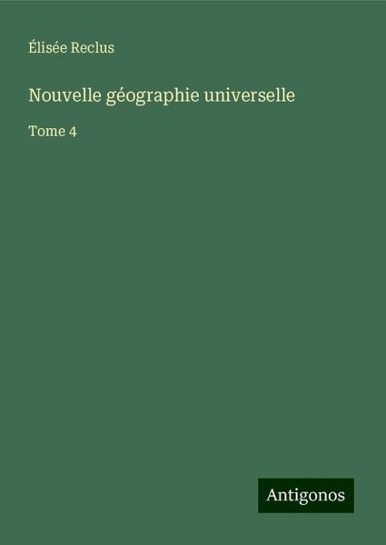 Nouvelle géographie universelle Nouvelle géographie universelle