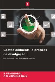 Gestão ambiental e práticas de divulgação Gestão ambiental e práticas de divulgação