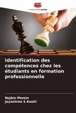 Identification des compétences chez les étudiants en formation professionnelle Identification des compétences chez les étudiants en formation professionnelle