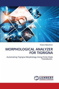 MORPHOLOGICAL ANALYZER FOR TIGRIGNA - Mebrahtom, Kidane