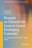 Research on Characteristic Issues in Current Developing Economies (eBook, PDF) Research on Characteristic Issues in Current Developing Economies (eBook, PDF)