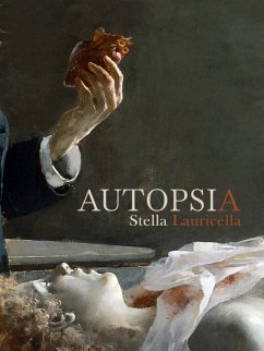 Autopsia (eBook, ePUB) - Lauricella, Stella