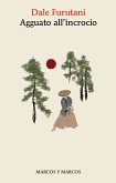 Agguato all'incrocio (eBook, ePUB) Agguato all'incrocio (eBook, ePUB)