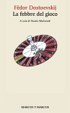 La febbre del gioco (eBook, ePUB) La febbre del gioco (eBook, ePUB)