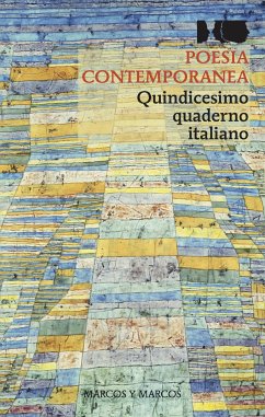 Poesia contemporanea. Quindicesimo quaderno italiano (eBook, ePUB) Cover Poesia contemporanea. Quindicesimo quaderno italiano (eBook, ePUB)