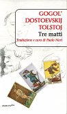 Tre matti (eBook, ePUB) Tre matti (eBook, ePUB)