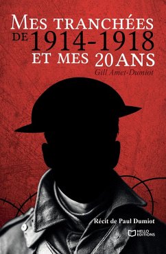 Cover Mes tranchées de 1914-1918 et mes 20 ans (eBook, ePUB)