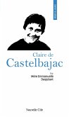 Prier 15 jours avec Claire de Castelbajac (eBook, ePUB)