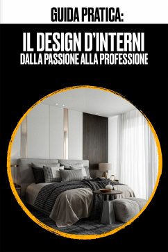 IL DESIGN D'INTERNI (fixed-layout eBook, ePUB) - MOSCHELLA, MICHELE