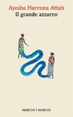 Il grande azzurro (eBook, ePUB)