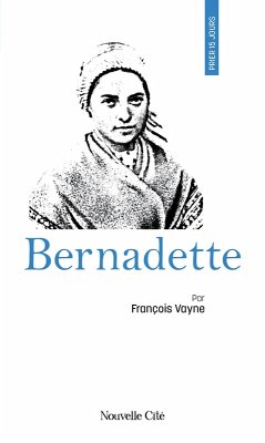 Cover Prier 15 jours avec Bernadette (eBook, ePUB)
