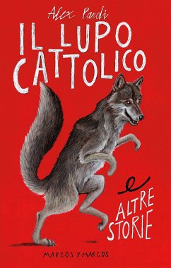 Cover Il lupo cattolico e altre storie (eBook, ePUB)