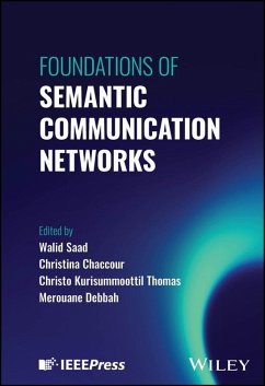 Foundations of Semantic Communication Networks (eBook, ePUB)