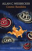 Cosmic Bandidos (eBook, ePUB)