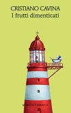I frutti dimenticati (eBook, ePUB)