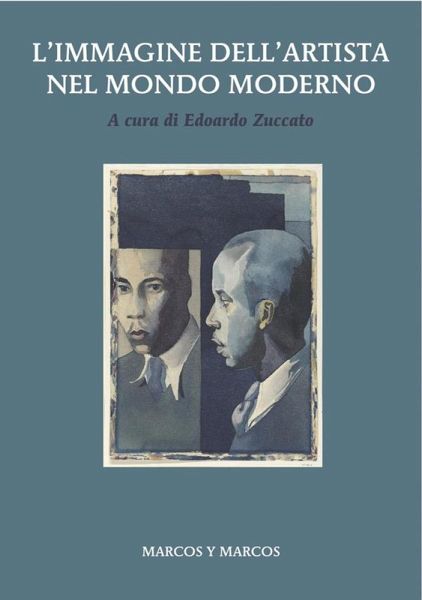 L'immagine dell'artista nel mondo moderno (eBook, ePUB)