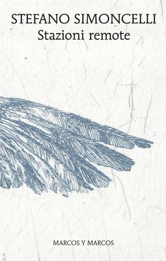 Stazioni remote (eBook, ePUB) - Simoncelli, Stefano