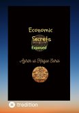 Economic Secrets Exposed (eBook, ePUB)