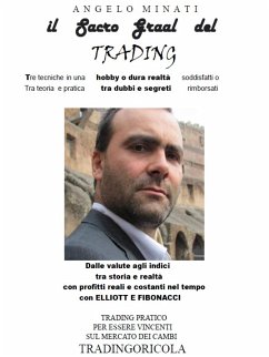 Il sacro graal del trading (eBook, PDF) - Minati, Angelo