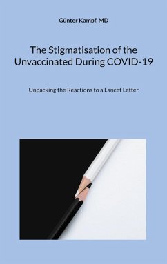 Cover The Stigmatisation of the Unvaccinated During COVID-19 (eBook, ePUB)