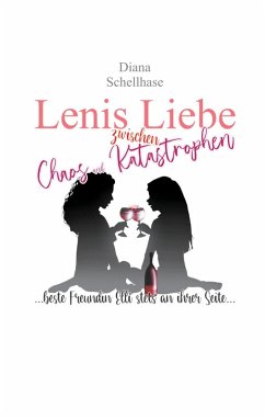 Lenis Liebe zwischen Chaos und Katastrophen (eBook, ePUB)