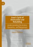 Gaza's Cycle of Destruction and Rebuilding (eBook, PDF)