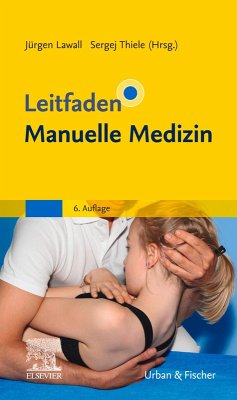 Leitfaden Manuelle Medizin (eBook, ePUB) - Lawall, Jürgen; Thiele, Sergej