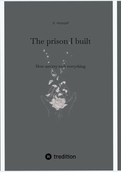 Cover The prison I built (eBook, ePUB)