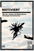 Motiviert (eBook, ePUB)