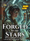 Forged in the Stars (NPCs: Chronicles of the Galactic Engineer, #2) (eBook, ePUB) Forged in the Stars (NPCs: Chronicles of the Galactic Engineer, #2) (eBook, ePUB)