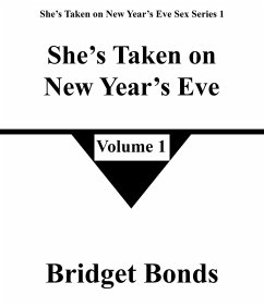 Cover She's Taken on New Year's Eve 1 (She's Taken on New Year's Eve Sex Series 1, #1) (eBook, ePUB)