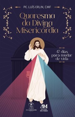 Quaresma da Divina Misericórdia (eBook, ePUB) - Erlín, Luís