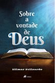 Sobre a vontade de Deus! (eBook, ePUB)