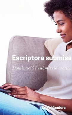 Escriptora submisa (eBook, ePUB) - Sanders, Erika