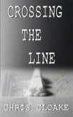 Crossing The Line (eBook, ePUB) Crossing The Line (eBook, ePUB)