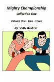 Mighty Championship Collection One (eBook, ePUB)