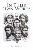 In Their Own Words (eBook, ePUB) In Their Own Words (eBook, ePUB)