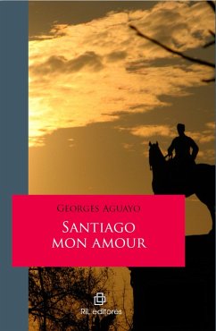 Cover Santiago mon amour (eBook, ePUB)