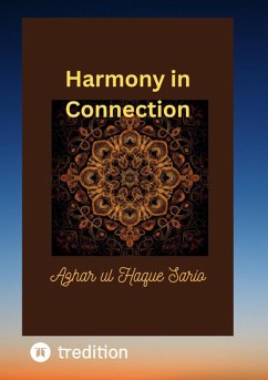 Harmony in Connection (eBook, ePUB) - Sario, Azhar Ul Haque