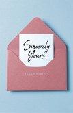 Sincerely Yours (eBook, ePUB) Sincerely Yours (eBook, ePUB)